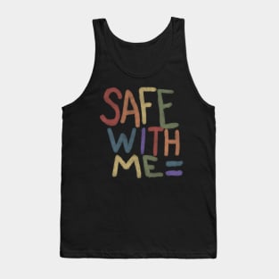 Safe With Me Tank Top